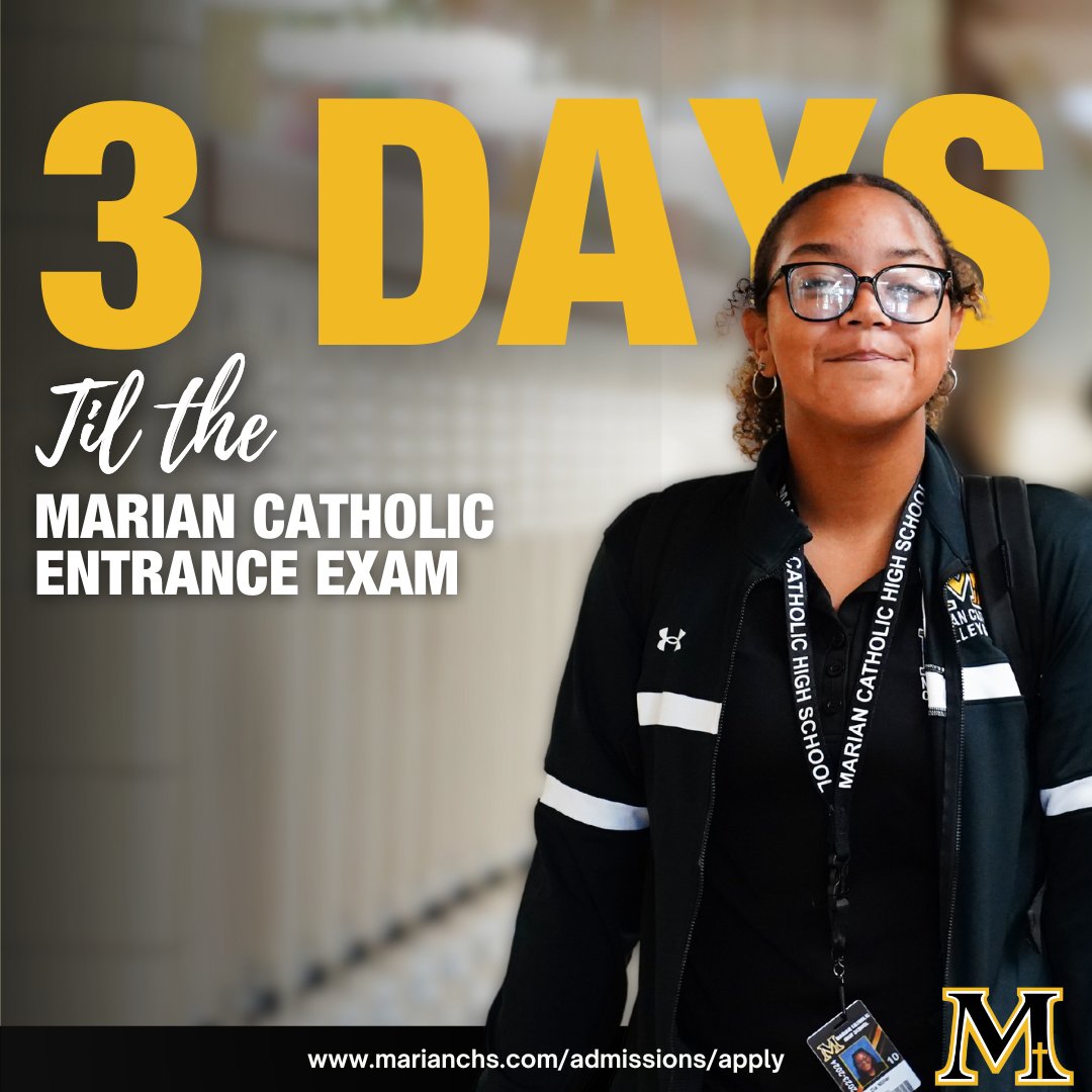 3 days out from the entrance exam at Marian Catholic High School! Register now and test with the Spartans: marianchs.com/admissions/app…

#CelebrateMarian