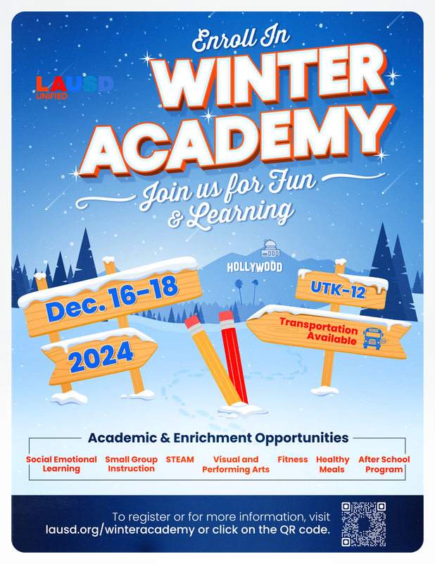 ❄️❄️❄️Winter Academy - December 16th-18th❄️❄️❄️

Please join us from December 16th through the 18th for the LAUSD Winter Academy. For registration and more information, please visit lausd.org/winteracademy or visit nobelms.com.