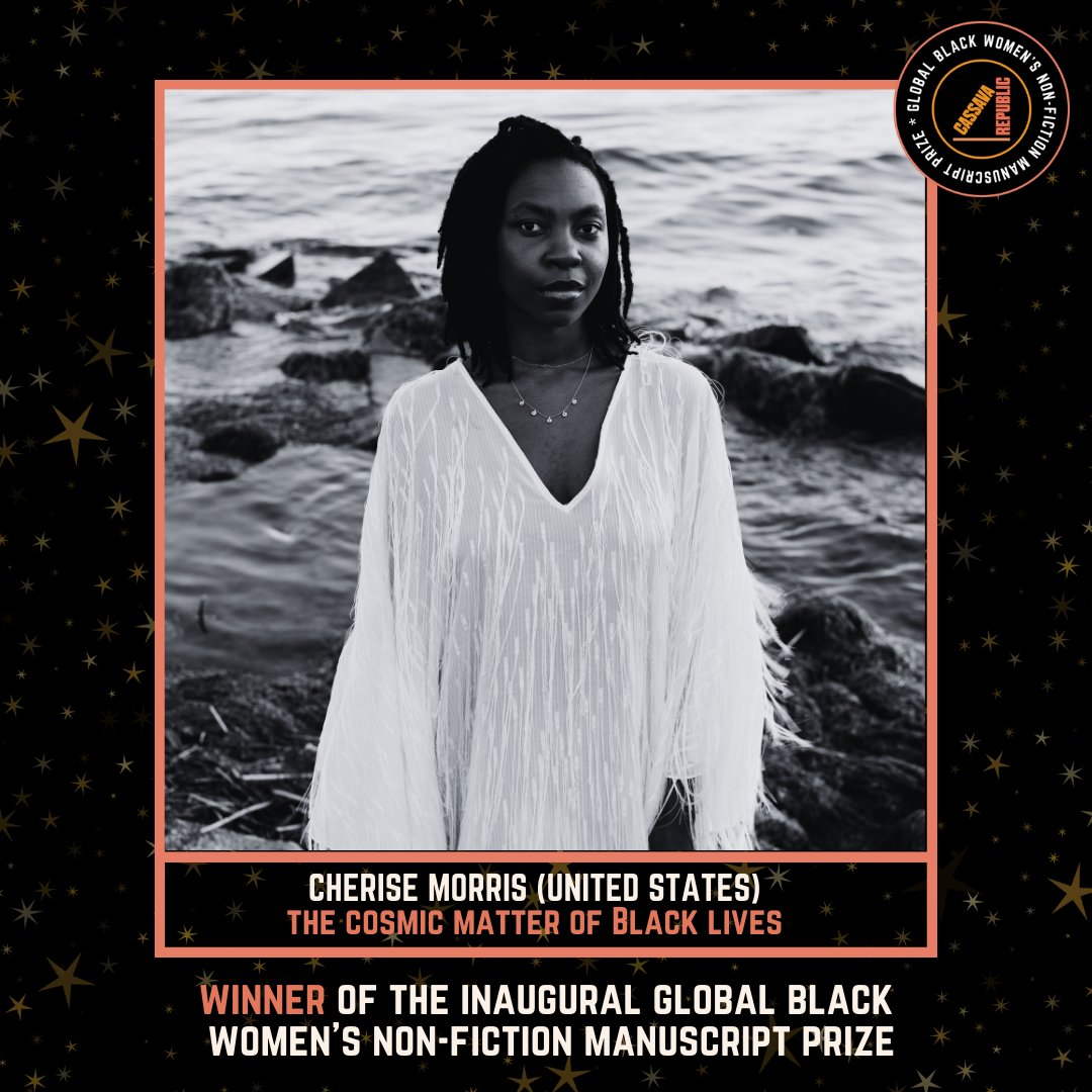 🏆MEET THE WINNERS!🏆

🌟 Huge congratulations to <a href="/_cherisemorris_/">Cherise Morris</a>, winner of the inaugural Global Black Women’s Non-fiction Manuscript Prize for her stunning manuscript, the cosmic matter of Black lives!
