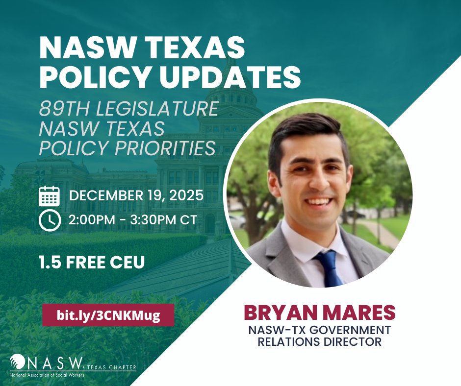 📢 Join #NASWTX Government Relations Director, Bryan Mares, for an in-depth workshop on the NASW Texas Chapter's policy priorities for the 89th Texas Legislature. 1.5 Free CEU! Register now: bit.ly/3CNKMug