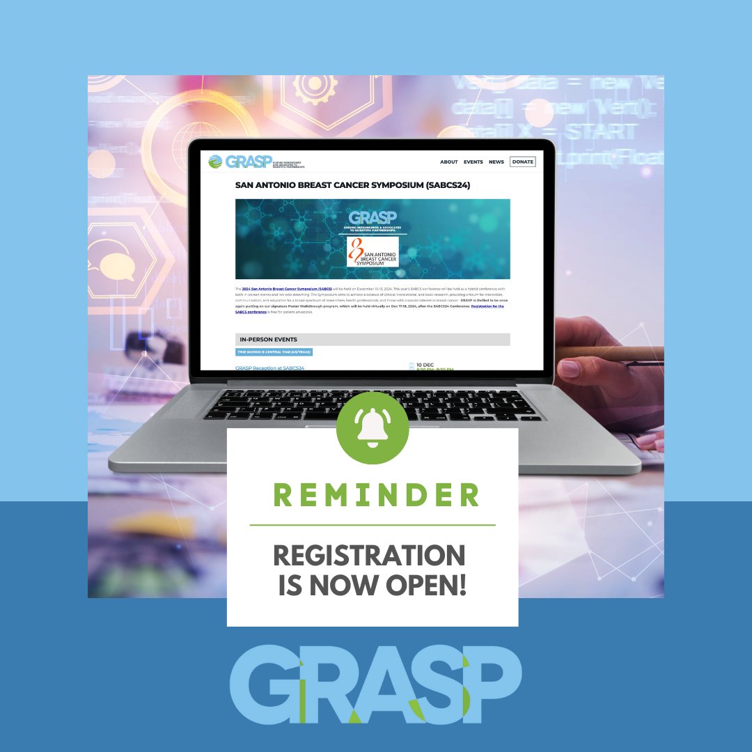 GRASP (@grasptweets) on Twitter photo 📣 Registration is open for all  Virtual GRASP Sessions for SABCS2024. The sessions are virtual, and spaces will fill up quickly, so register today! graspcancer.org/events/sabcs24/
#grasp #graspsessions #registernow #sabcs2024 #virtualsessions 📣 Registration is open for all  Virtual GRASP Sessions for SABCS2024. The sessions are virtual, and spaces will fill up quickly, so register today! graspcancer.org/events/sabcs24/
#grasp #graspsessions #registernow #sabcs2024 #virtualsessions