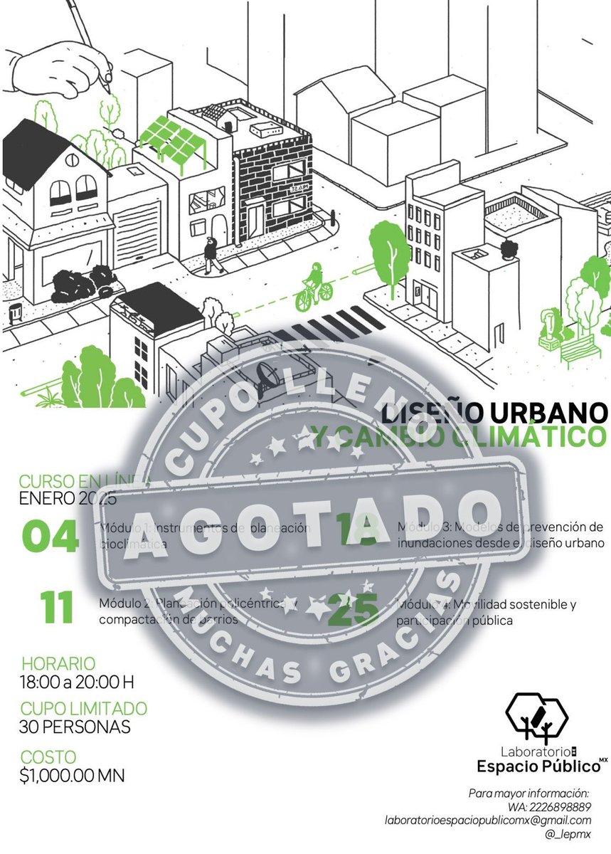 _lepmx's tweet photo. Muchas gracias a las 30 personas inscritas a nuestros segundo curso de enero del 2024: Diseño Urbano y Cambio Climático. 
Se nos han agotado los lugares; de continuar teniendo solicitudes podríamos abrir una nueva convocatoria para los días viernes a las 19:00 H https://t.co/imCYODEusB