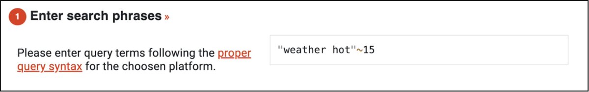 Conducting proximity searches: Using Advanced Mode, the query “weather hot”~15 will find articles where “weather” and “hot” are within 15 words of each other. You can include as many words as desired in the quotation marks of this search.