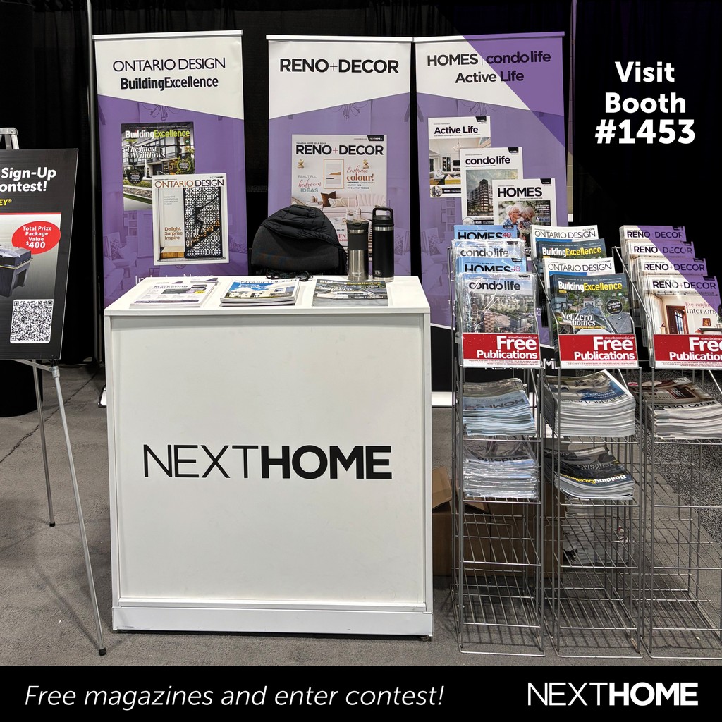 NextHome is at The Building Show at Booth #1453, Dec 4 - 6, at the Metro Toronto Convention Center - South Building! Get free copies of your favourite magazines and enter contest for your chance to WIN a Stanley toolbox filled with tools!

Register Now at l8r.it/7YBL