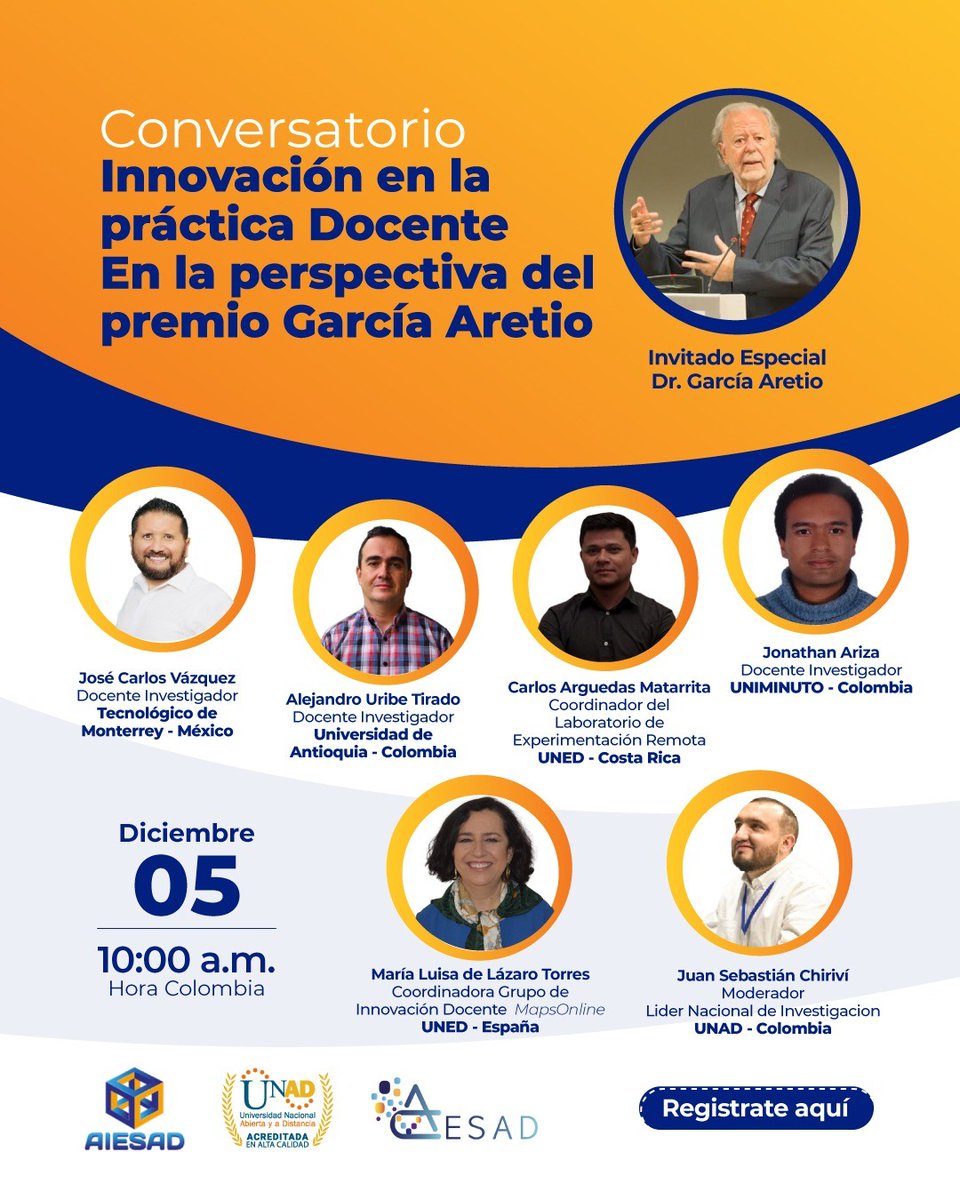 Conversatorio💡

Participa del Conversatorio Innovación en la práctica docente en la perspectiva del premio García Aretio
🗓Jueves 5 de diciembre | 🕝 10:00
🙍🏼Invitado especial: Dr. García Aretio
🔗Inscríbete: acortar.link/TVULTq