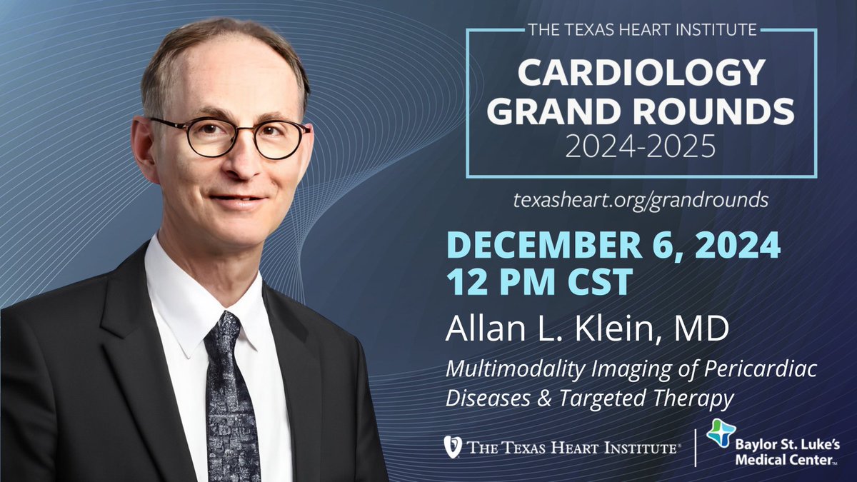 The Texas Heart Institute (@texas_heart) on Twitter photo Join us for Cardiology Grand Rounds this Friday with Dr. Allan L. Klein, Director of Cardiovascular Imaging Research at <a href="/ClevelandClinic/">Cleveland Clinic</a>.
Register for <a href="/AllanLKleinMD1/">Allan L. Klein</a>'s talk, "Multimodality Imaging of Pericardiac Diseases & Targeted Therapy": bit.ly/4ia1i81 Join us for Cardiology Grand Rounds this Friday with Dr. Allan L. Klein, Director of Cardiovascular Imaging Research at <a href="/ClevelandClinic/">Cleveland Clinic</a>.
Register for <a href="/AllanLKleinMD1/">Allan L. Klein</a>'s talk, "Multimodality Imaging of Pericardiac Diseases & Targeted Therapy": bit.ly/4ia1i81