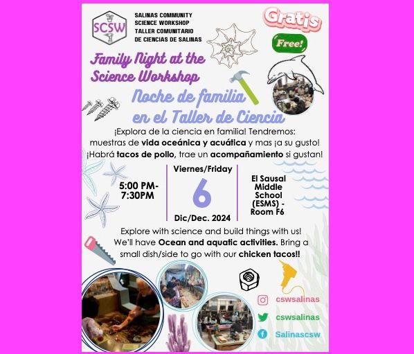 Another Science Workshop Family Night coming up on Friday!  Live creatures from the sea, make gifts, and eat rotisserie chicken tacos!  

¡Otra Taller de Ciencias Noche de Familia en Viernes, 5:00 a 7:30!  ¡Animalitos del mar, haz regalos, y come tacos de pollo asada!