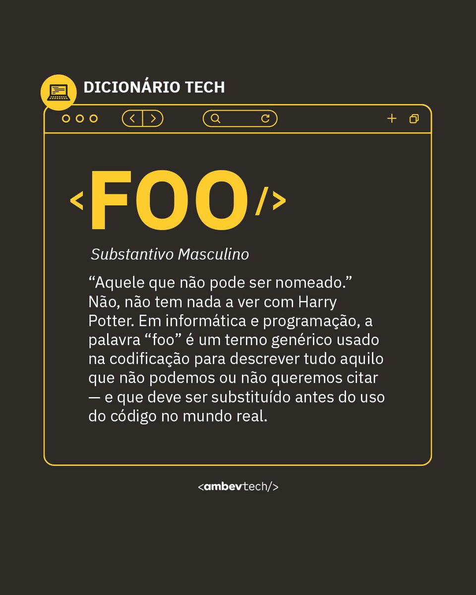 ambevtech's tweet image. Já viu esse termo em alguma documentação? 🙃

#AmbevTech #Tecnologia #Programação #DicionárioTech