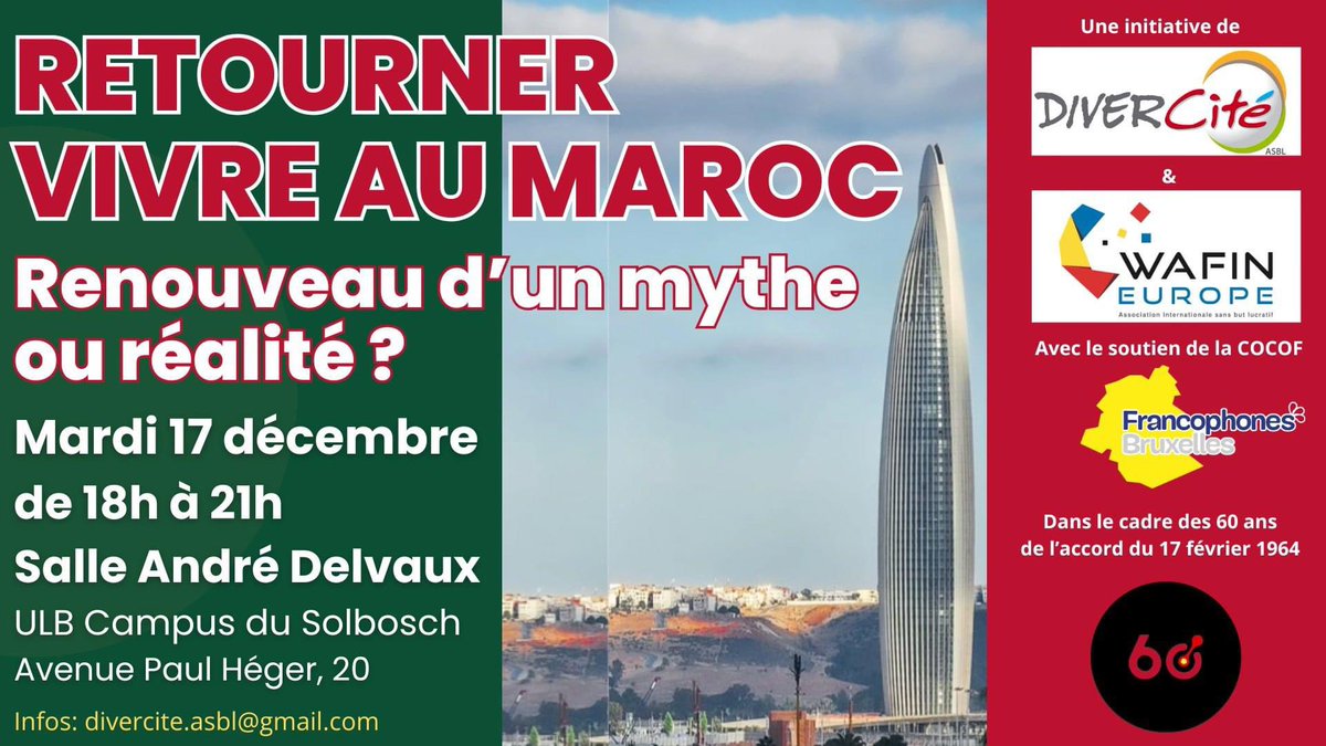 DIMOBEL_60's tweet photo. Retourner vivre au Maroc: renouveau d’un mythe ou réalité ? Débat ce mardi 17 décembre à 18h a l’ULB, Campus du Solbosch, salle André Delvaux. https://t.co/Zo1MAsh1u0