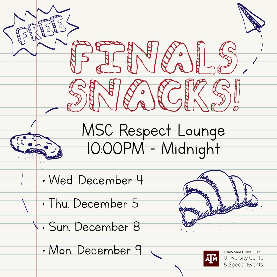 Howdy, ags! Need a late-night boost during finals week? ✏️

Visit the MSC Respect Lounge for FREE snacks starting at 10pm on 12/4, 12/5, 12/8, and 12/9! #BTHOfinals 📚