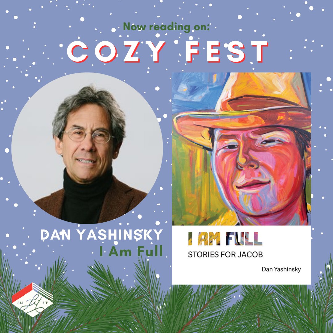 All Lit Up - now on bsky as alllitupcanada (@alllitupcanada) on Twitter photo For #alucozyfest, storyteller & writer Dan Yashinsky reads a poem written by his late son from the book I AM FULL: STORIES FOR JACOB (<a href="/SigEditions/">Signature Editions</a>), a collection of stories & poems capturing Jacob's voice.
alllitup.ca/cozy-fest-dan-… For #alucozyfest, storyteller & writer Dan Yashinsky reads a poem written by his late son from the book I AM FULL: STORIES FOR JACOB (<a href="/SigEditions/">Signature Editions</a>), a collection of stories & poems capturing Jacob's voice.
alllitup.ca/cozy-fest-dan-…