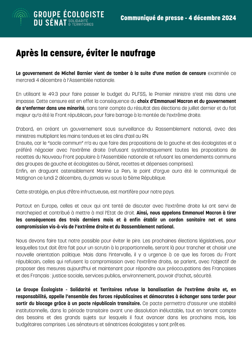 [COMMUNIQUÉ] 🔴

Après la censure, éviter le naufrage.

Le Gouvernement de Michel Barnier vient de tomber suite à la #MotionDeCensure

Nous appelons l’ensemble des forces républicaines et démocrates à échanger pour sortir du blocage grâce à un pacte républicain transitoire.
