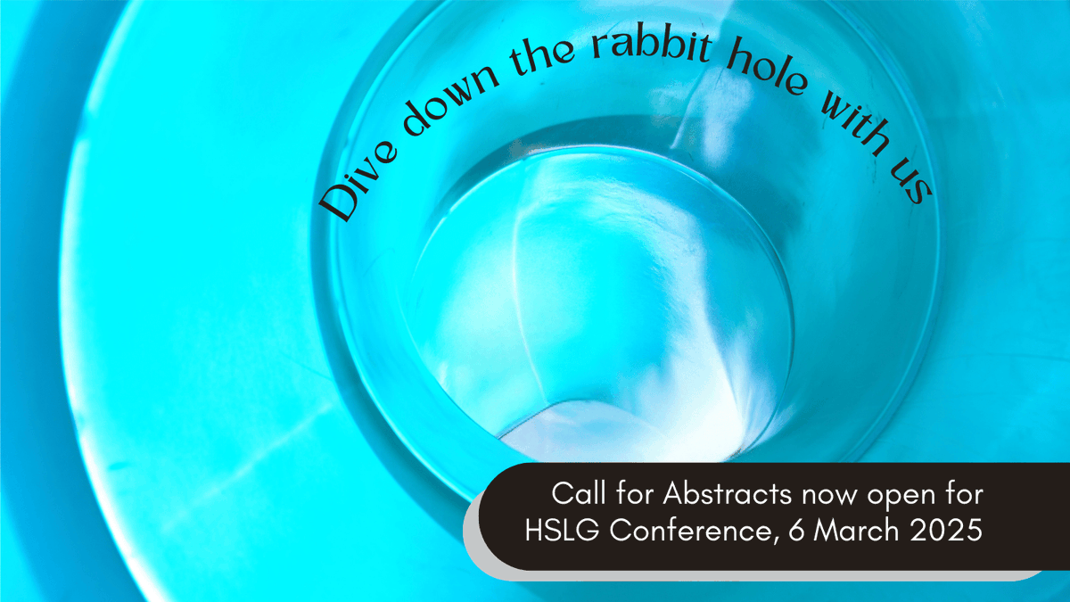 Dive down the ‘rabbit hole’ with us at #hslg conference 2025 - call for abstracts now open 
hslg.ie/2024/12/04/div…
#medlibs