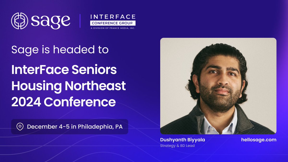 Today’s the day! Sage is at InterFace Northeast 🎉

Find Strategy &amp; BD Lead, Dushyanth Biyyala, in Philly to learn how Sage:

📌 Cuts response times to under 8 minutes
📌 Reduces caregiver turnover by 20%
📌 Empowers teams with actionable, real-time data

Don't miss out!