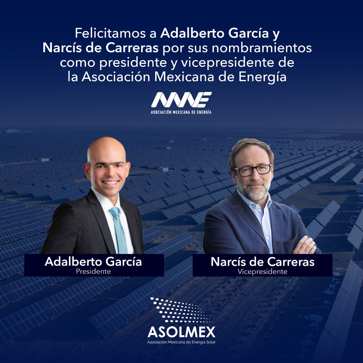 ASOLMEX (@asolmex) on Twitter photo Felicitamos a <a href="/GarciaAdalberto/">Adalberto J. Garcia</a> y <a href="/NarcisdCarreras/">Narcis de Carreras</a> por sus nombramientos como presidente y vicepresidente de la <a href="/AME_Energia/">Asociación Mexicana de Energía</a> .
Estamos seguros de que su liderazgo contribuirá al desarrollo del sector energético nacional. Felicitamos a <a href="/GarciaAdalberto/">Adalberto J. Garcia</a> y <a href="/NarcisdCarreras/">Narcis de Carreras</a> por sus nombramientos como presidente y vicepresidente de la <a href="/AME_Energia/">Asociación Mexicana de Energía</a> .
Estamos seguros de que su liderazgo contribuirá al desarrollo del sector energético nacional.