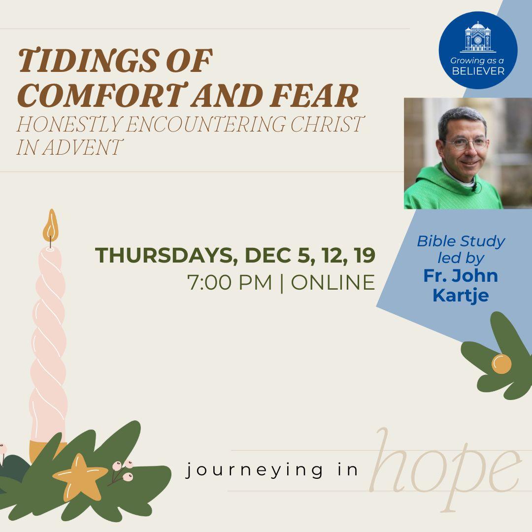 StClement's tweet photo. What if Advent is more than cheer? Join Fr. Kartje’s online Bible study (Thurs. Dec. 5, 12, 19 at 7 PM) to uncover its deeper, awe-filled meaning ✨https://t.co/8aOY66jsDz to register. #AdventStudy #FaithJourney #TidingsOfComfortAndFear https://t.co/3jMhsL4BWY