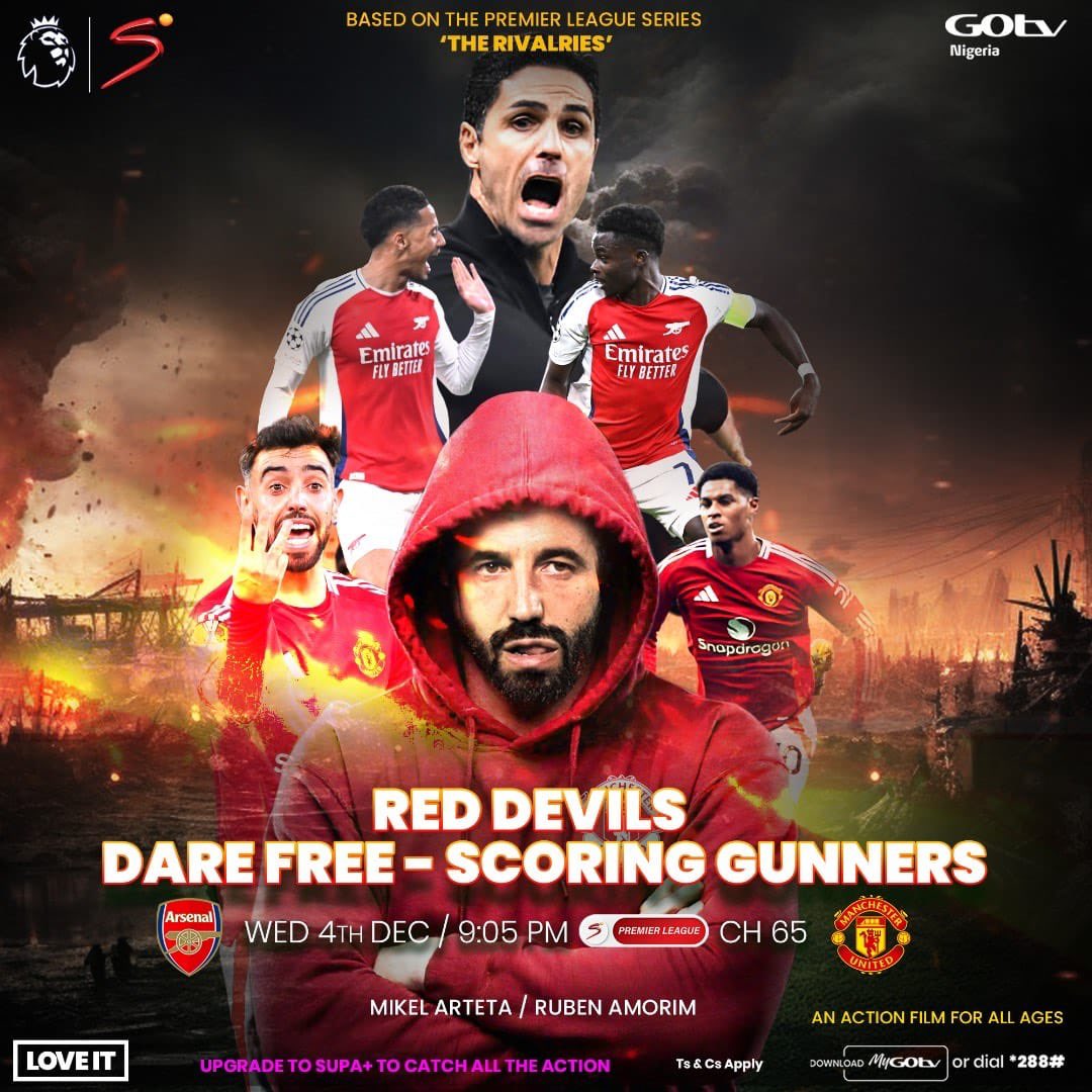 GOtvNg's tweet photo. Are you ready for this battle? Upgrade to GOtv Supa+ to watch it live.⚽️
#ARSMCU #FootballNaYourPaddi https://t.co/7ReFFtM5II