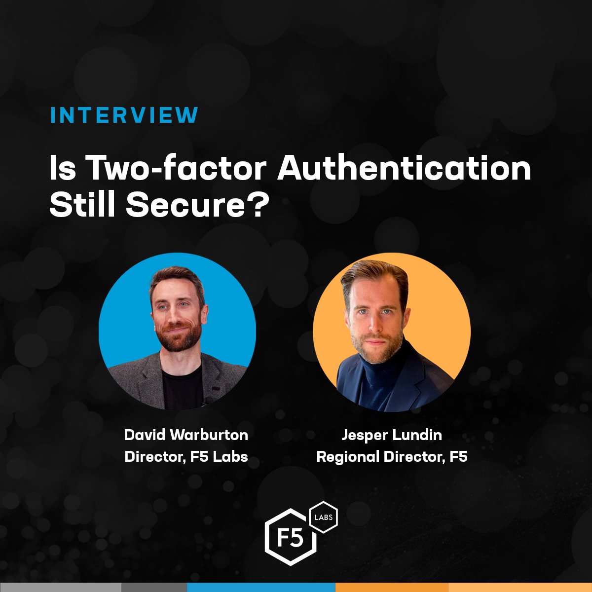 There are methods of #2FA that are less effective nowadays, but here are two tips to keep in mind.

1️⃣ Don’t reuse passwords.
2️⃣ Use password managers.

See what David Warburton &amp; Jesper Lundin have to say about the future of two-factor authentication. go.f5.net/nz0rrcaf