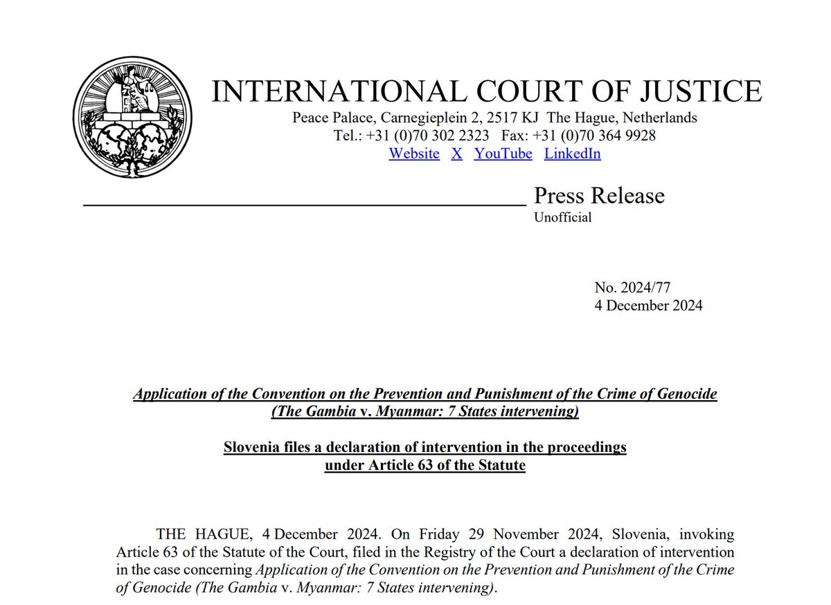 PRESS RELEASE: Slovenia, invoking Article 63 of the #ICJ Statute, filed a declaration of intervention in the case #TheGambia v. #Myanmar: 7 States intervening.
bit.ly/4glPcqn
