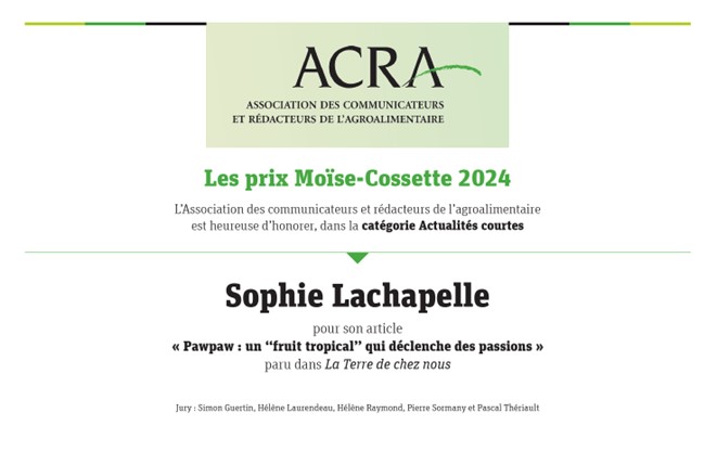 Bravo à Sophie Lachapelle gagnante du prix Moïse-Cossette dans la catégorie actualités courtes pour son article « Pawpaw : un "fruit tropical" qui déclenche des passions » dans La Terre de chez nous, 12 juillet 2023 Voir tous les gagnants ici: lacra.net/prix-et-bourse…