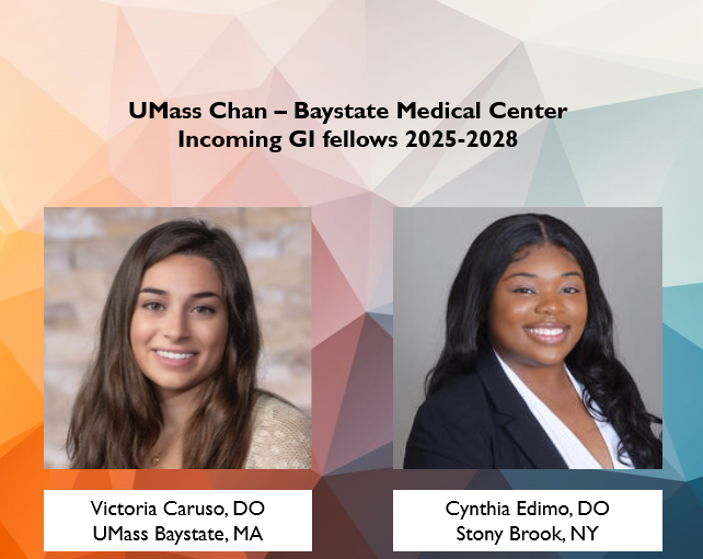 We are excited to announce our incoming GI fellows for 2025-2028. Welcome to the Baystate family!
