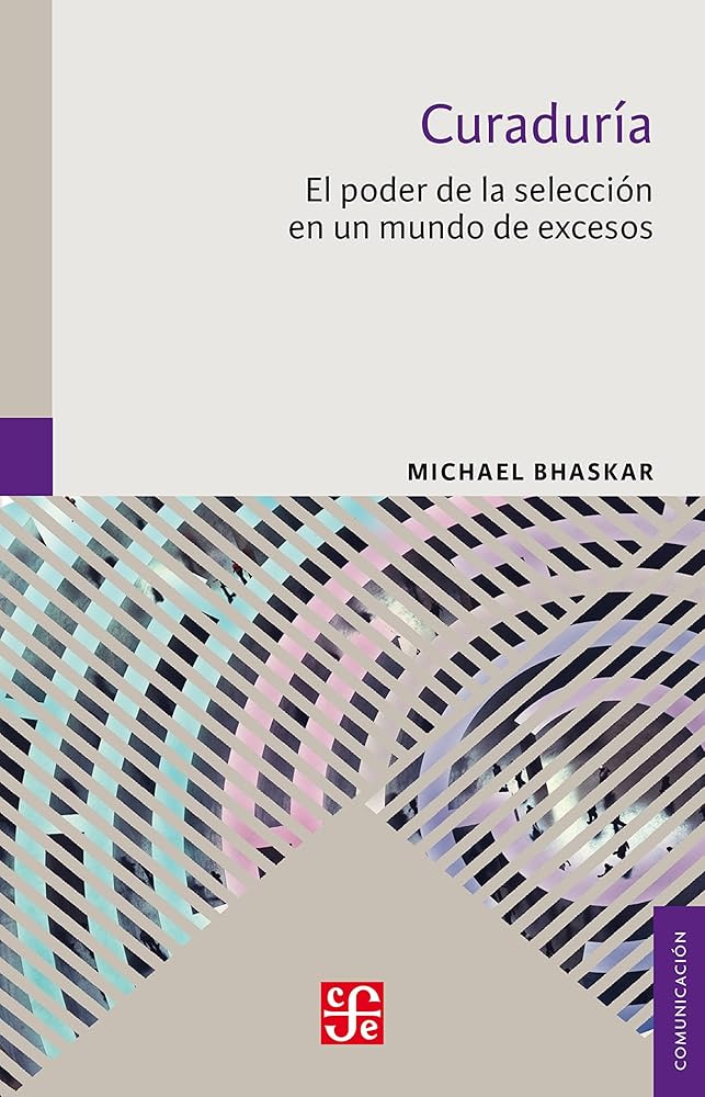 📚BIBLIOTECA ILM📚
Te recomendamos:
“Curaduría. El poder de la selección en un mundo de excesos” de Bhaskar, Michael

#mediación #Museos #Educación #cultura #Historia #Arte #GestionCultural #innovación #museo #educación #marketingcultural #arte #didáctica #cultura #museología