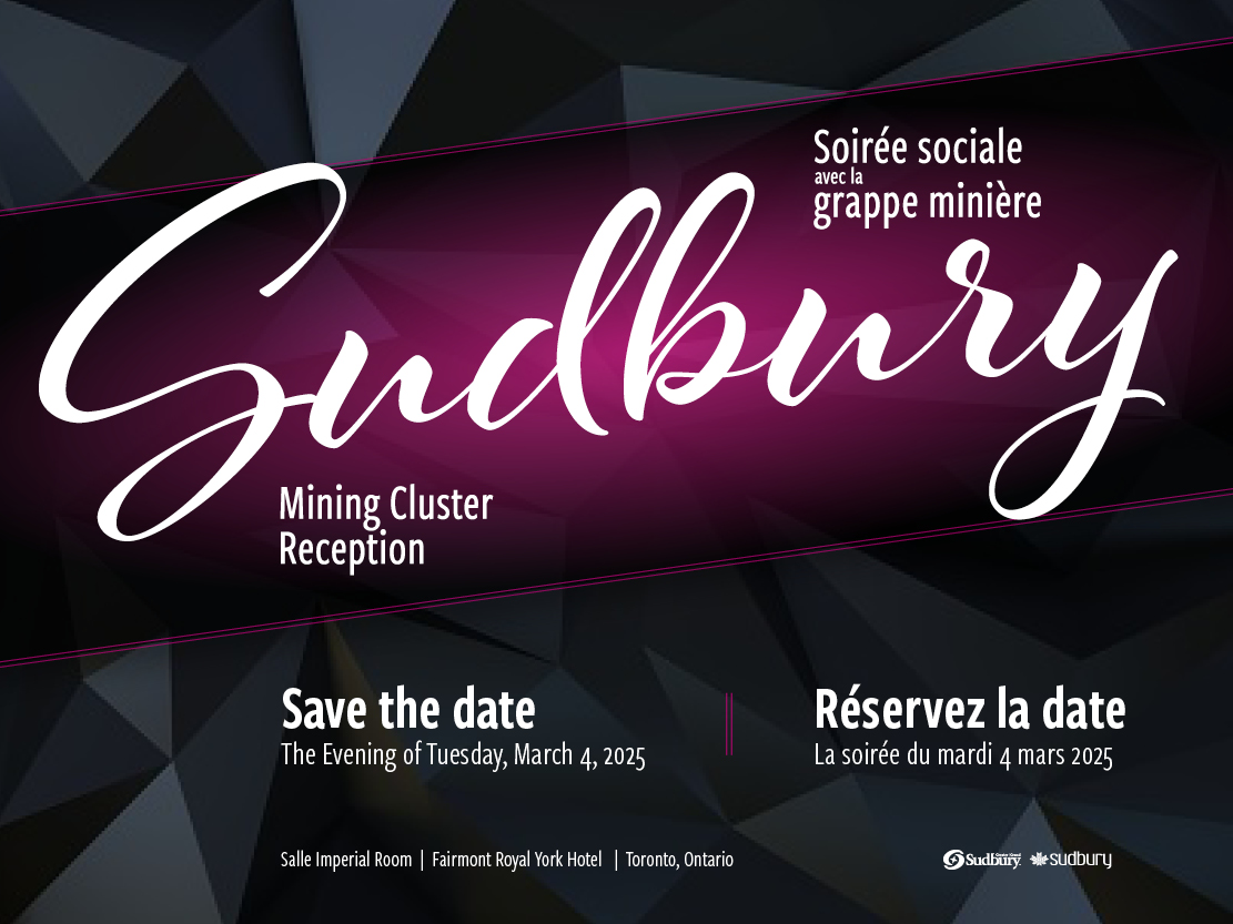 📣 Save the Date!

The Sudbury Mining Cluster Reception is returning to PDAC in March! 

Tickets will be on sale in the coming weeks, but for now, mark your calendars and get ready for March 4, 2025! 📆