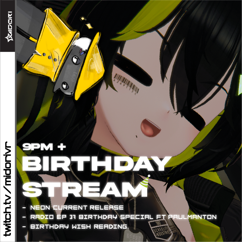 MidoriVRDJ's tweet photo. Birthday Stream!
We’ve got Paulmanton as our guest DJ, and my first track, NEON CURRENT, is dropping tomorrow!
Don't forget to leave your wishes in the form I’ll be reading them live!
see you tomorrow <3
google form link : https://t.co/qCRTia1cZ3
#dorilive
#doriradio
#dj https://t.co/xrBmKwdPQr