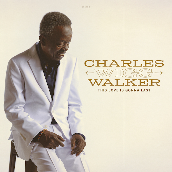 Charles “Wigg” Walker is excited to announce his next single “This Love Is Gonna Last” will be out on Thursday, December 2! Pre-save now: ffm.to/wigg-tliglsing…