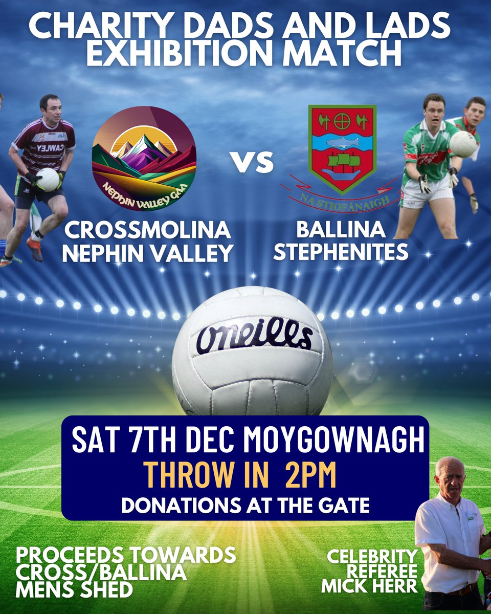 DeelRoversGAA's tweet photo. **BREAKING** Team sheets for this weekends Dads & Lads charity exhibition match In Moygownagh at 2pm with Celebrity Ref Mick Herr (Donations on gate in aid of local Mens Sheds) Should be great fun @lahardanegaa @Ardagh_GAA @MoygownaghGAA @NaStiofanaigh @MayoGAA @GaaNorth