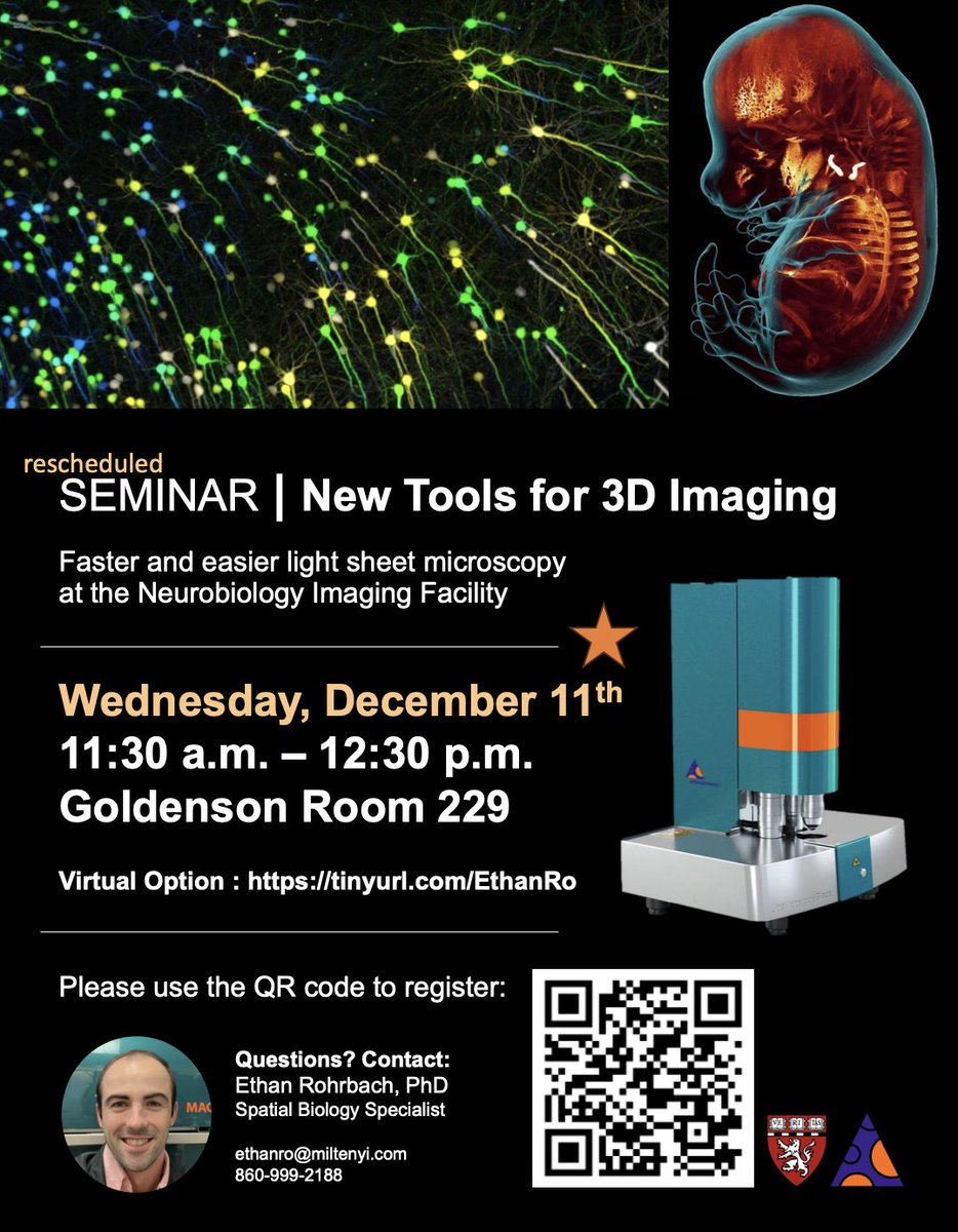 Neurobiology Imaging Facility at Harvard Medical (@hms_nif) on Twitter photo RESCHEDULED: Please join us for a seminar on 12/11 at 11:30am
New Tools for 3D Imaging
Faster and easier light sheet microscopy
at the Neurobiology Imaging Facility
Goldenson Room 229
<a href="/miltenyibiotec/">Miltenyi Biotec</a>
Register here: forms.office.com/pages/response… RESCHEDULED: Please join us for a seminar on 12/11 at 11:30am
New Tools for 3D Imaging
Faster and easier light sheet microscopy
at the Neurobiology Imaging Facility
Goldenson Room 229
<a href="/miltenyibiotec/">Miltenyi Biotec</a>
Register here: forms.office.com/pages/response…