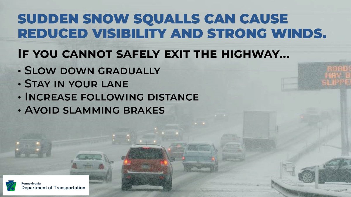 PA Department of Transportation on X: &ldquo;Snow squalls are predicted 