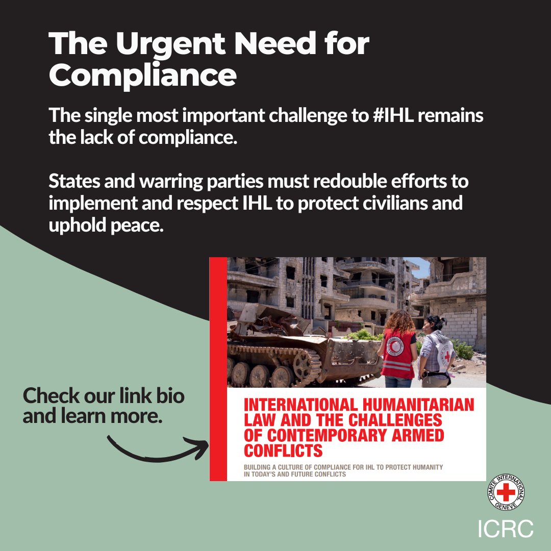 The ICRC 2024 IHL Challenges Report addresses the most urgent humanitarian &amp; legal issues in today’s conflicts.

At its core, one challenge stands out: compliance. To safeguard civilians &amp; pave the way for peace, states and parties must uphold IHL 👉🏽 bit.ly/3B8I41T
