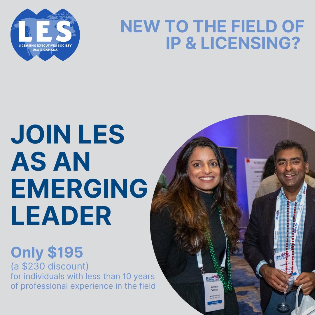 Less than 10 years of professional experience in IP and licensing? Join LES as an Emerging Leader and get access to exclusive benefits, discounted courses and networking. Emerging leaders get reduced rates for 3 years.

Join here: bit.ly/3j0bpiN