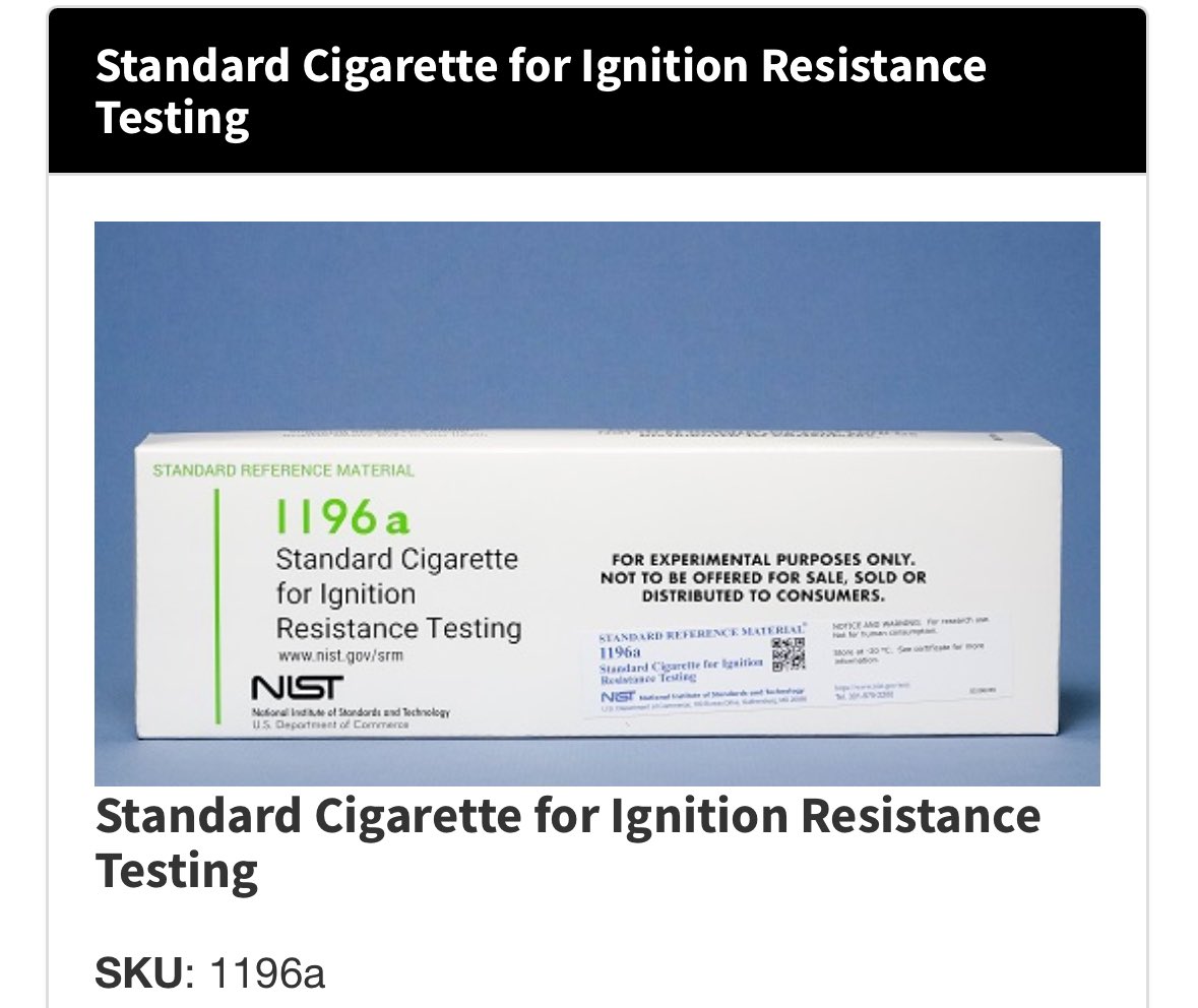 16 CFR § 1632.4(a)(2) requires mattress testers to use the NIST SRM 1196a cigarette, which goes for about $400/carton, but there is currently a wait list for them.