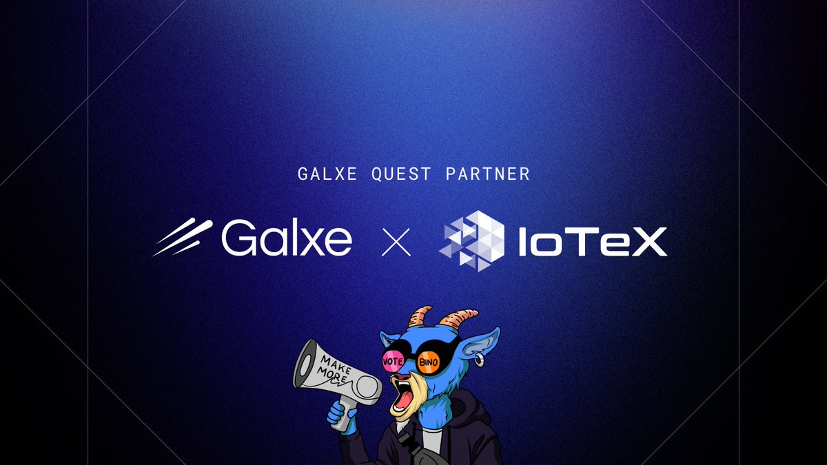Level up with <a href="/iotex_io/">IoTeX</a> 🐐

Join Get f&amp;$%ing Goated Season 2 on <a href="/GalxeQuest/">Galxe Quest</a>!

Complete quests and explore IoTeX's modular infra for DePIN projects. Collect all points to claim your share of 100M $IOTX + 20 DePIN project tokens, ~$8M.

Get Goated now: g.xyz/quest-iotex