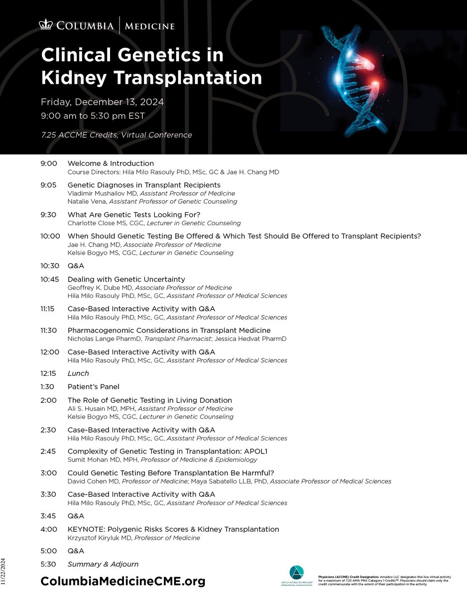 Jai Radhakrishnan (@jradnephro) on Twitter photo NEXT WEEK: Join us for ‘#ClinicalGenetics in #KidneyTransplantation’ - a virtual conference on Friday, December 13, 2024 – 7.25 ACCME Credits.
 eventleaf.com/e/ClinicalGene…
#Genomics #Genetics #MedicalGenetics #Kidney #Nephrology #NephPearls #CKD NEXT WEEK: Join us for ‘#ClinicalGenetics in #KidneyTransplantation’ - a virtual conference on Friday, December 13, 2024 – 7.25 ACCME Credits.
 eventleaf.com/e/ClinicalGene…
#Genomics #Genetics #MedicalGenetics #Kidney #Nephrology #NephPearls #CKD