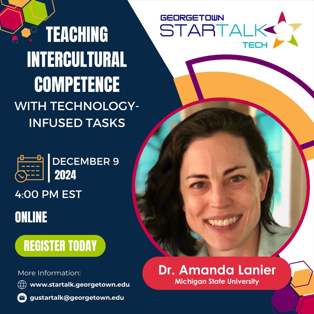 Register for Dr. Amanda Lanier’s webinar on Teaching Intercultural Competence today! startalk.georgetown.edu/past-programs/…