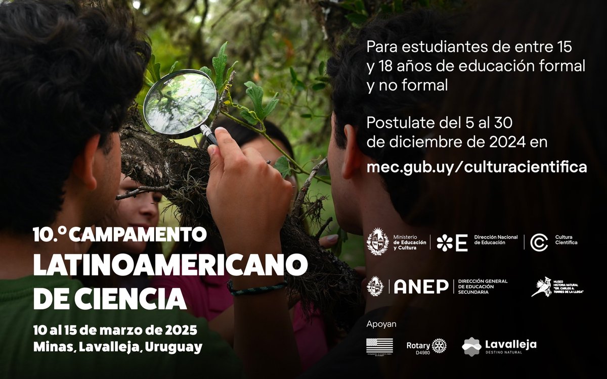 ¡Atención jóvenes curiosos de entre 15 y 18 años, de Uruguay y otros países de América Latina! Del 10 al 15 de marzo de 2025 se realizará el 10.° Campamento Latinoamericano de Ciencia en Uruguay.

Postulaciones del 5 al 30 de diciembre.

Mayor información: mec.gub.uy/culturacientif…