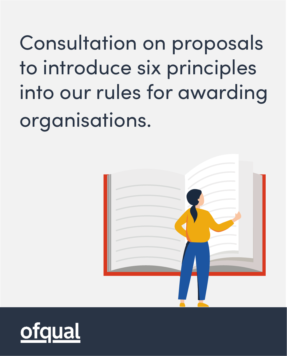 Our proposals for six principles that awarding organisations must follow aim to: 

➡️ explain expectations behind our rules 
➡️ help organisations comply with our framework 
➡️ support day-to-day decisions and unexpected challenges 

Learn more: 

gov.uk/government/con…