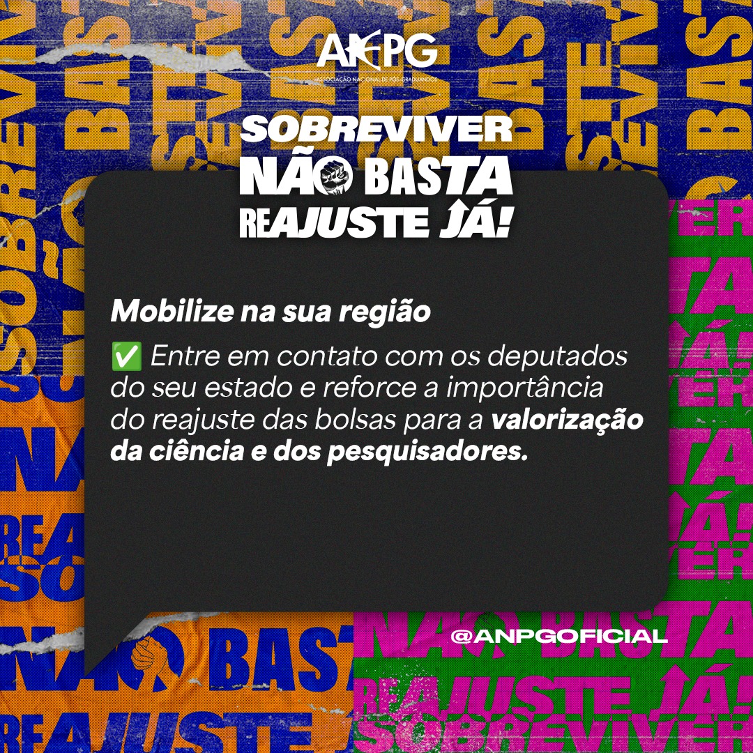 Hoje é um dia crucial para a luta pelo REAJUSTE JÁ das bolsas de estudo!

A ANPG está em Brasília protocolando emenda ao orçamento de 2025 que assegura o reajuste das bolsas de pós-graduação. Essa proposta foi apresentada pelos Deputados Federais Reginaldo Veras e Pedro Campos👇🏾