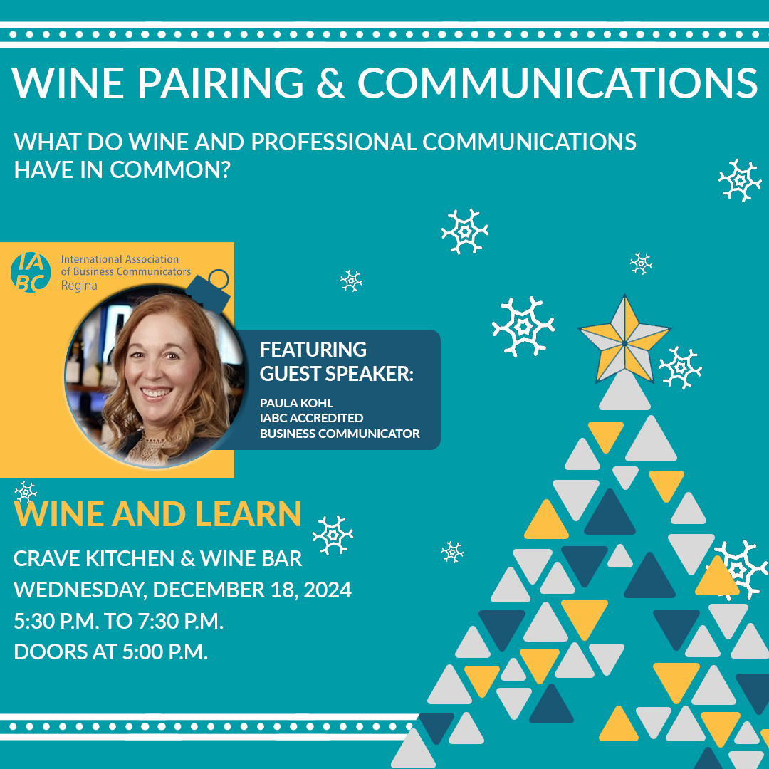 iabcregina's tweet photo. What do wine &amp; professional communication have in common?
 
Find out on Dec. 18 with guest speaker, Paula Kohl, for a fun, interactive tasting &amp; learning session, sampling delicious wines paired w/ strategic communications insights.

Get your tickets now:
https://t.co/6uh41uMHFs https://t.co/vY16P8PgGr