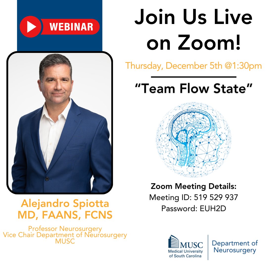 MUSC MIND (@muscmind) on Twitter photo Join us LIVE on Zoom this Thursday, December 5th, at 1:30 PM for an exciting talk on “Team Flow State” with <a href="/alex_spiotta/">Alex Spiotta</a> !
#webinar #neurosurgery #teamflowstate #muschealth #leadershipdevelopment #innovation #neuroscience #ChangingWhatsPossible Join us LIVE on Zoom this Thursday, December 5th, at 1:30 PM for an exciting talk on “Team Flow State” with <a href="/alex_spiotta/">Alex Spiotta</a> !
#webinar #neurosurgery #teamflowstate #muschealth #leadershipdevelopment #innovation #neuroscience #ChangingWhatsPossible