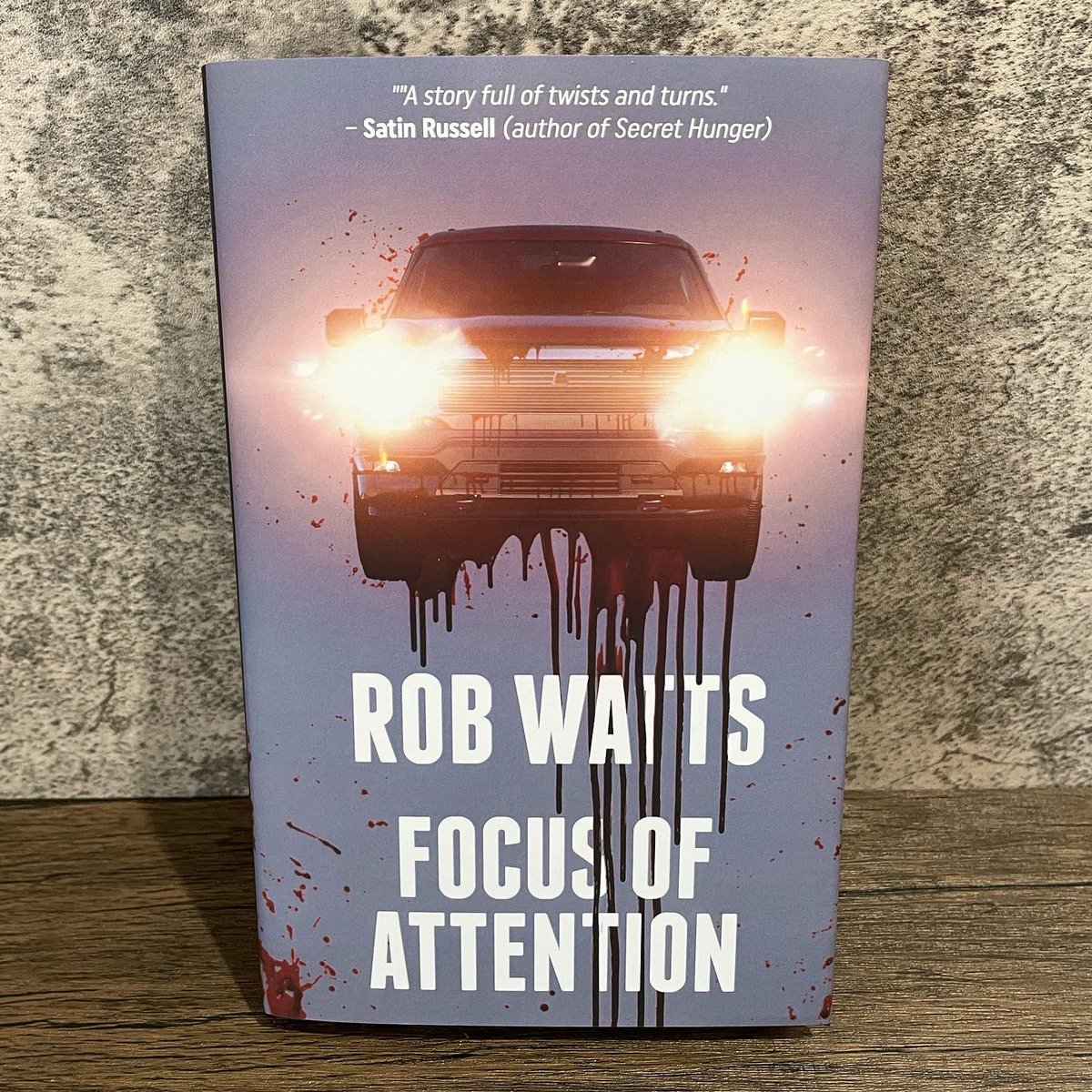 RobWattsOnline's tweet photo. Now Available for Pre-Order! My latest thriller, Focus of Attention will be released in a beautiful cloth bound hardcover edition with matte-textured dust jacket. Each copy will be signed! Synopsis and other info available in the link. 
https://t.co/iScZA3aqNi https://t.co/sWnyK6Gfiu