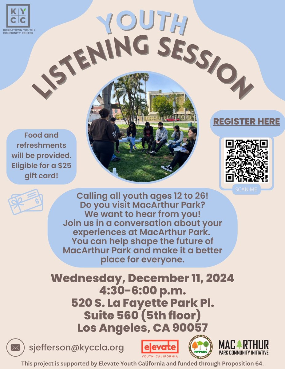 KYCC (@kyccla) on Twitter photo 5 spots left! Join KYCC Prevention Education for a Youth Listening Session next Wednesday, 12/11, from 4:30-6:00 p.m. and have your voice heard! If you are a youth ages 12-26 who visits MacArthur Park, we want to hear about how your experiences can help shape the park's future. 5 spots left! Join KYCC Prevention Education for a Youth Listening Session next Wednesday, 12/11, from 4:30-6:00 p.m. and have your voice heard! If you are a youth ages 12-26 who visits MacArthur Park, we want to hear about how your experiences can help shape the park's future.