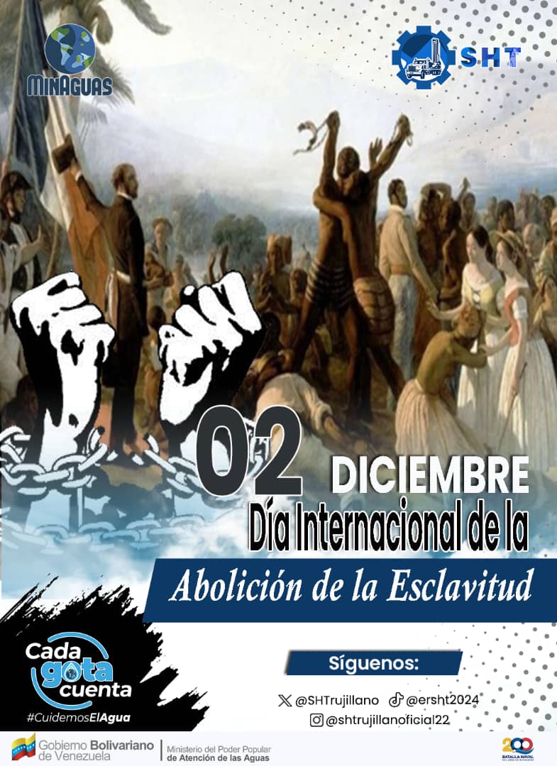 El Día Internacional para la Abolición de la Esclavitud se celebra el 2 de diciembre en conmemoración al 2 de diciembre de 1949, fecha en la cual, la Asamblea General de las Naciones Unidas aprobó el Convenio para la represión de la trata de personas y la explotación ajena