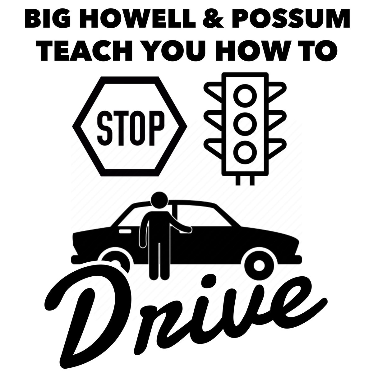Tonight: Big Howell &amp; Possum teach you everything you need to know to drive a car. Don’t miss it! 10pm eastern on 91.9 FM WFPK or listen online at lpm.org