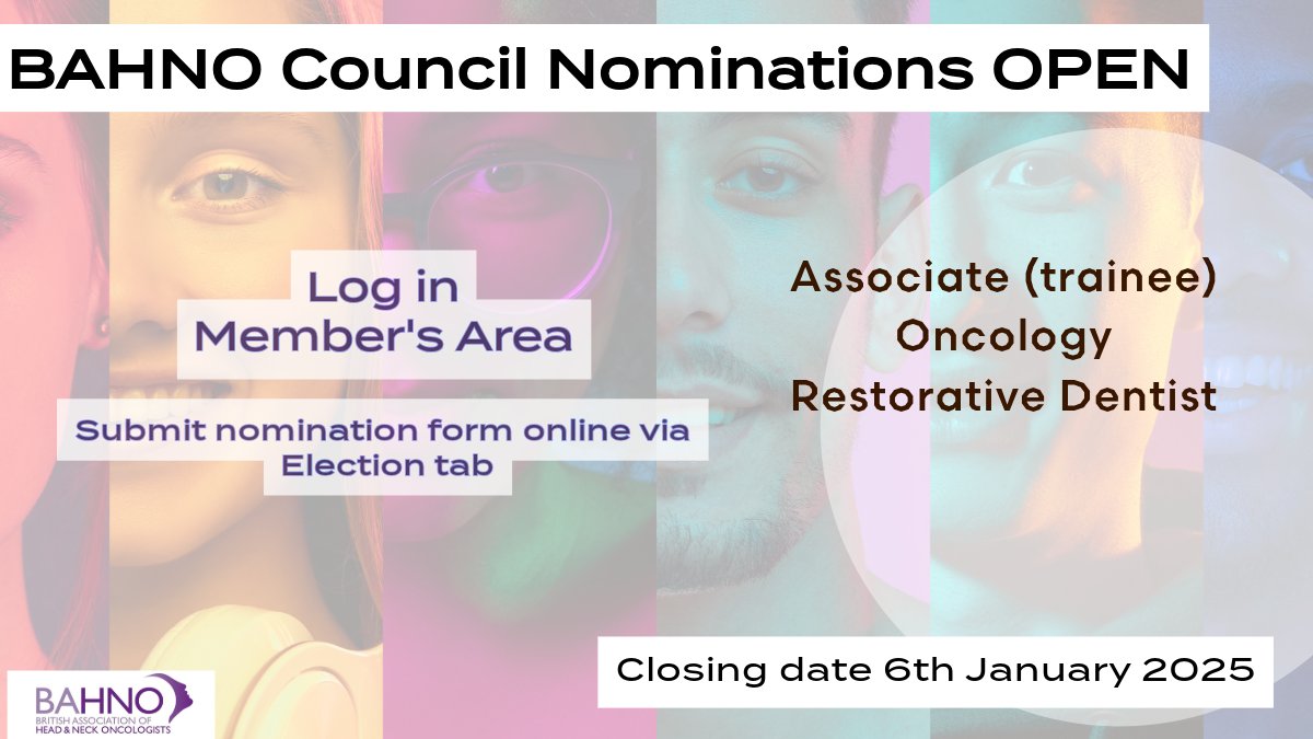 BAHNO Head & Neck (@bahnoofficial) on Twitter photo š¢Calling all members, nominations open for an Oncology, Restorative Dentist and Associate (trainee) representative to join <a href="/BAHNOOfficial/">BAHNO Head & Neck</a> 2025 Council!
Closing date 6th Jan 2025 17:00
bahno.org.uk/elections/11/c⦠#ShapeTheFuture. RT folks! š¢Calling all members, nominations open for an Oncology, Restorative Dentist and Associate (trainee) representative to join <a href="/BAHNOOfficial/">BAHNO Head & Neck</a> 2025 Council!
Closing date 6th Jan 2025 17:00
bahno.org.uk/elections/11/c⦠#ShapeTheFuture. RT folks!