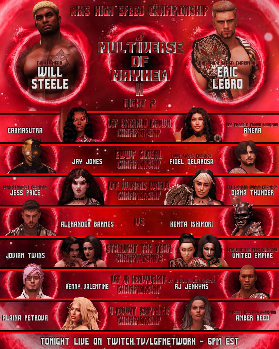 LGF Presents: Multiverse of Mayhem II Night 2✨
🗓️: Tonight • Wembley Stadium | Wembley, England
⏰: 4 PM EST
———

Tonight, we finish the remainder of last night’s show along with giving you all the full night 2 matches! LOTS of action to come!

🎥twitch.tv/lgfnetwork