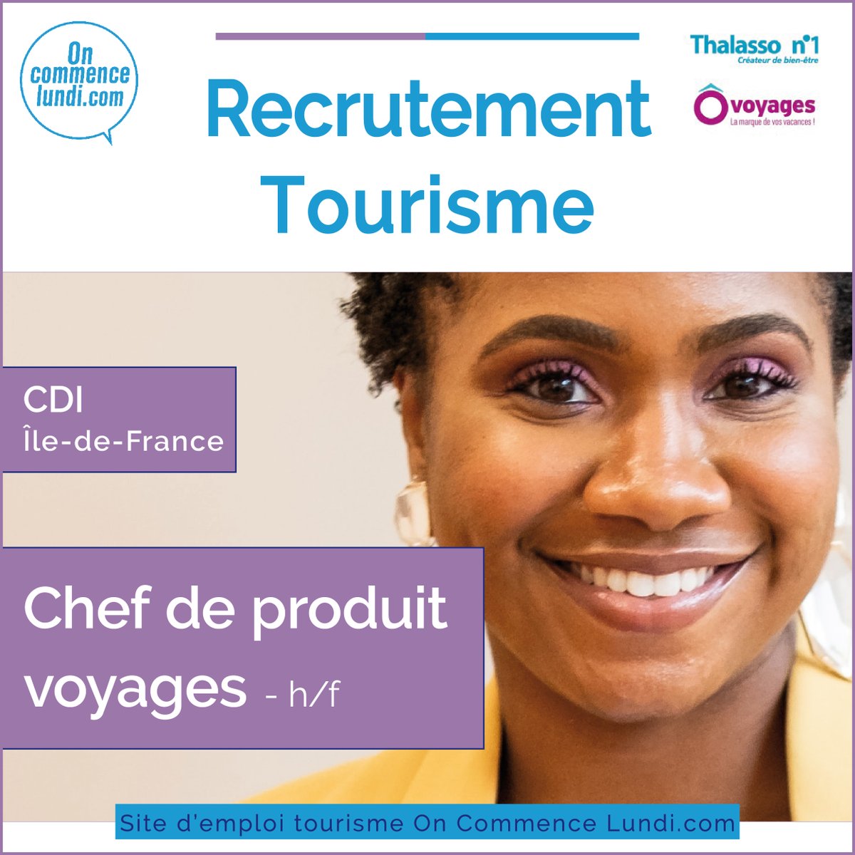 oncommencelundi's tweet photo. Nos offres d' #Emploi COUP DE ❤️du #Tourisme
Il y a des milliers d'offres d'emploi sur le site ON COMMENCE LUNDI. COM Voici notre sélection du jour sur LinkedIn https://t.co/FvHMz7cwYz
#OnCommenceLundi #Recrutement https://t.co/qwZx7ZcC6D